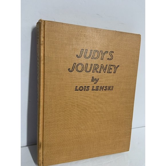 1947 'JUDY'S JOURNEY' by LOIS LENSKI 1ST EDITION FINE COPY ALABAMA FARM GIRL